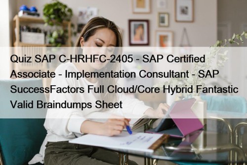 Quiz SAP C-HRHFC-2405 - SAP Certified Associate - ...